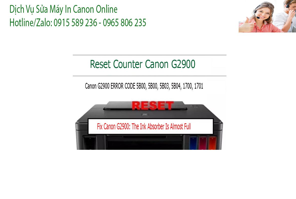 sửa máy in  Canon G2900 không in được