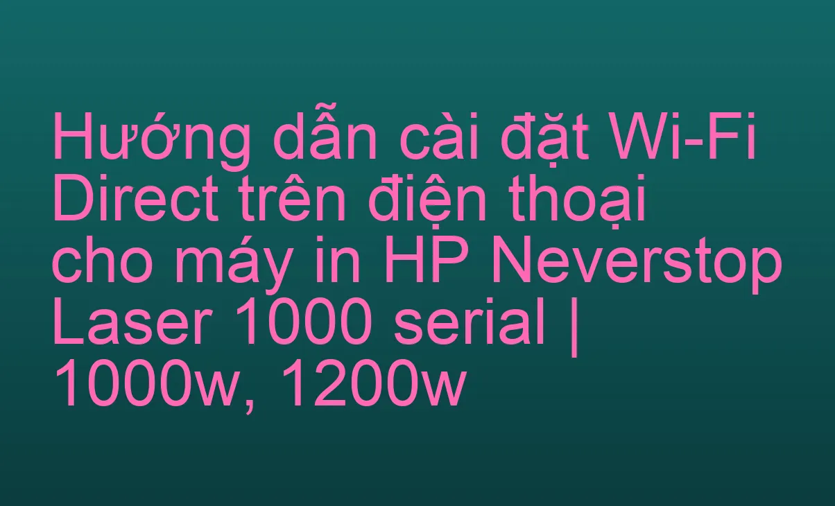 Cách sử dụng chức năng Scan và cách scan nhiều trang vào 1 file trên máy in HP NeverStop MFP 1200w