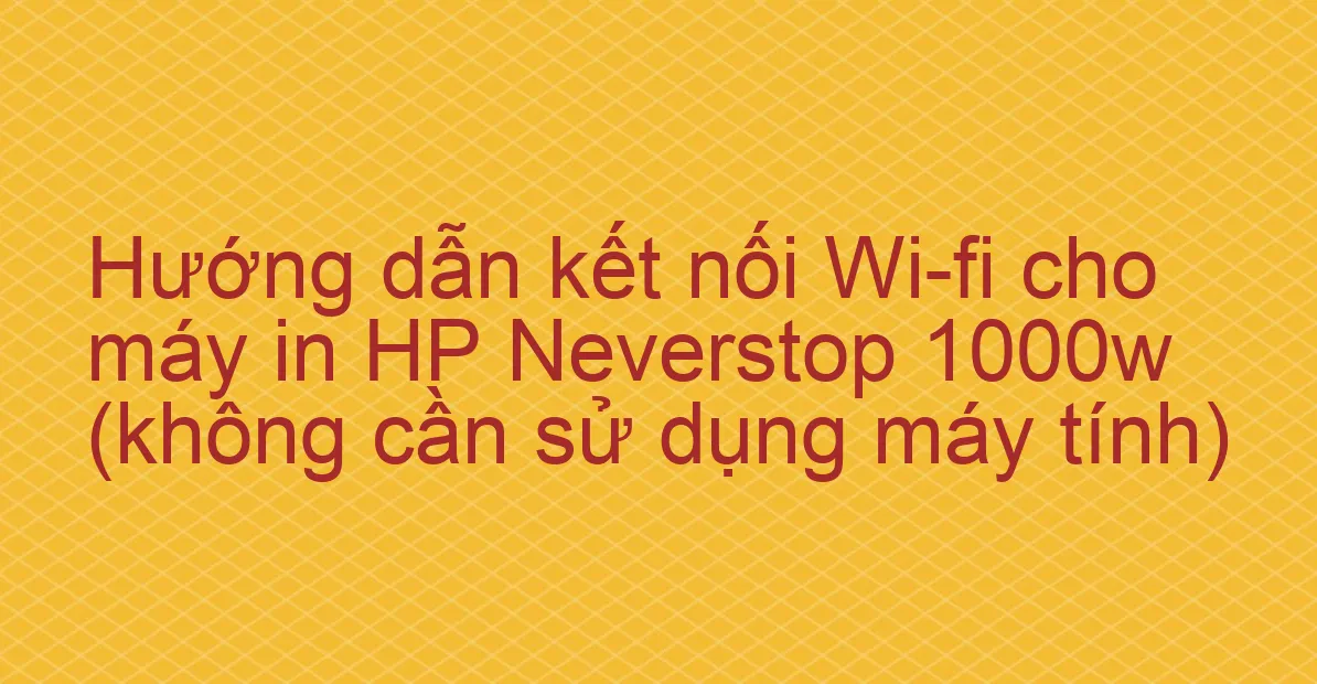 Hướng dẫn nhập mật khẩu Wifi trên Laptop - Cho người mới sử dụng